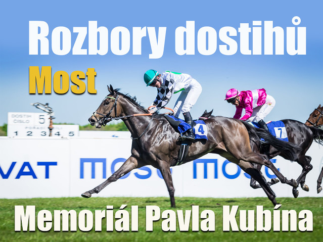 Rozbory dostihů: Most – 19. 9. – Memoriál Pavla Kubína